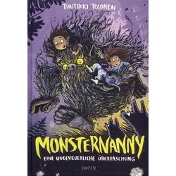 Eine ungeheuerliche Überraschung - Monsternanny (Bd. 1)