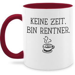 Shirtracer Tasse Keine Zeit bin Rentner, Keramik, Rente Geschenk Kaffeetasse rot
