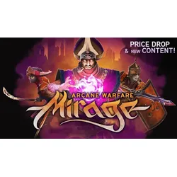 Mirage: Arcane Warfare