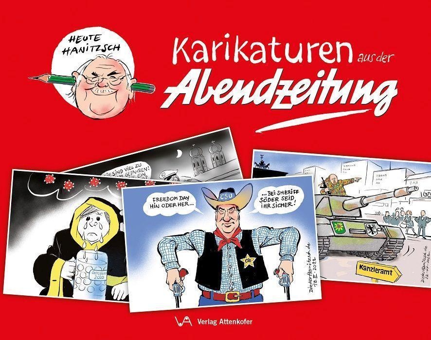Karikaturen Aus Der Abendzeitung - Dieter Hanitzsch  Gebunden