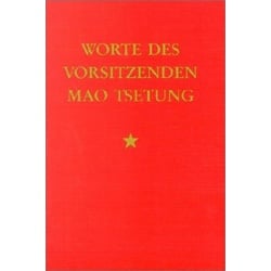 Worte des Vorsitzenden Mao Tsetung