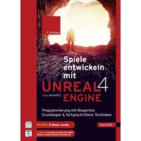 Hanser Fachbuchverlag Spiele entwickeln mit Unreal Engine 4: