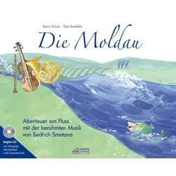 Die Moldau (Bilderbuch mit CD)