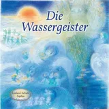 Gabriele Verlag Die Wassergeister: