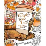 Penguin Publishing Group The Pumpkin Spice Latte Coloring Book