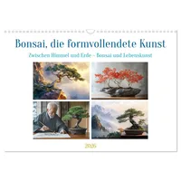 Calvendo Bonsai, die formvollendete Kunst (Wandkalender 2026 DIN A3
