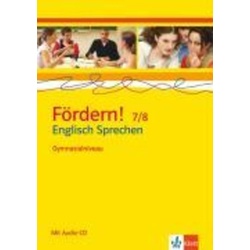 Fördern! 7/8 Engl. Sprechen Gymnasialniveau/inkl. CD