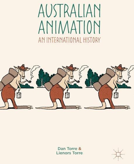 Australian Animation - Dan Torre  Lienors Torre  Kartoniert (TB)