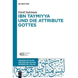 Ibn Taymiyya und die Attribute Gottes