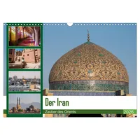 Calvendo Der Iran - Zauber des Orients (Wandkalender 2026