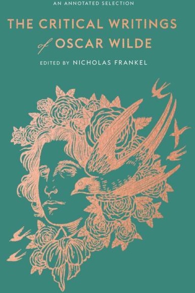 The Critical Writings of Oscar Wilde: Buch von Oscar Wilde/ Nicholas Frankel