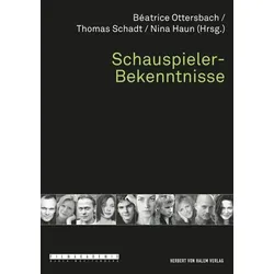 Schauspieler-Bekenntnisse