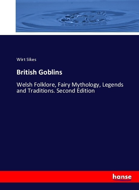 British Goblins - Wirt Sikes  Kartoniert (TB)