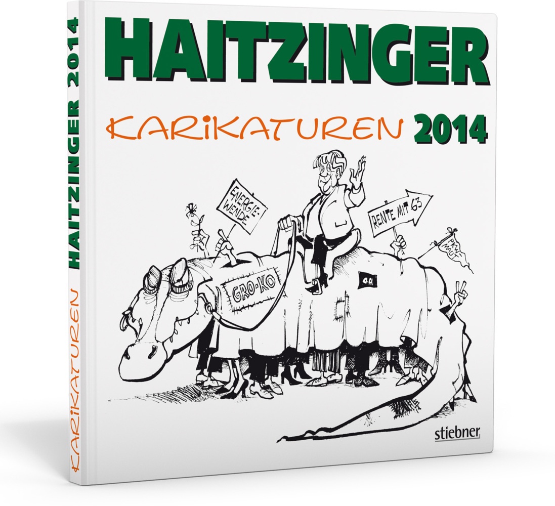 Haitzinger Karikaturen 2014 - Horst Haitzinger  Gebunden