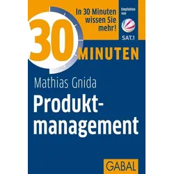 30 Minuten Produktmanagement