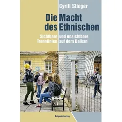 Die Macht des Ethnischen