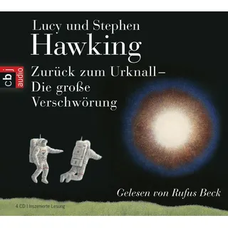 Zurück zum Urknall. Die große Verschwörung von Lucy Hawking/ Stephen Hawking / cbj audio / MP3 (Hörbuch Download)