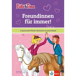 Bibi&Tina: Freundinnen für immer!
