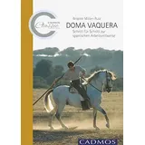 Cadmos Verlag GmbH Doma Vaquera: