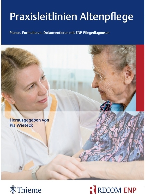 Praxisleitlinien Altenpflege, Kartoniert (TB)