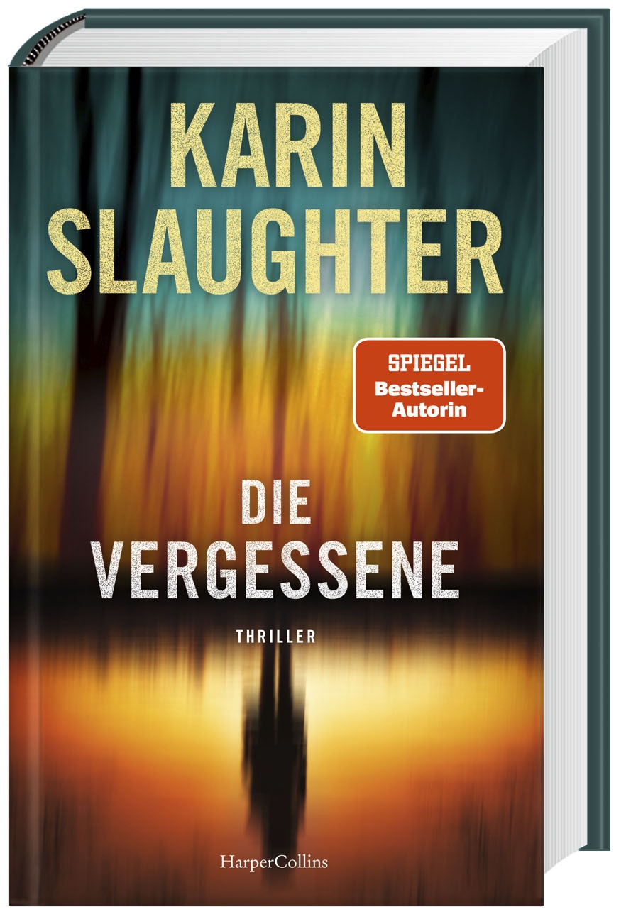 Die Vergessene - Karin Slaughter  Gebunden