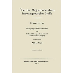 Über die Magnetonenzahlen ferromagnetischer Stoffe als eBook Download von Alfred Wolf