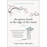 Overlook Press The Phone Booth at the Edge of the World