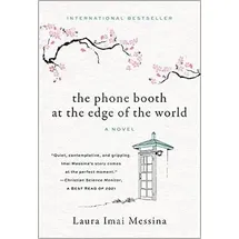 Overlook Press The Phone Booth at the Edge of the World