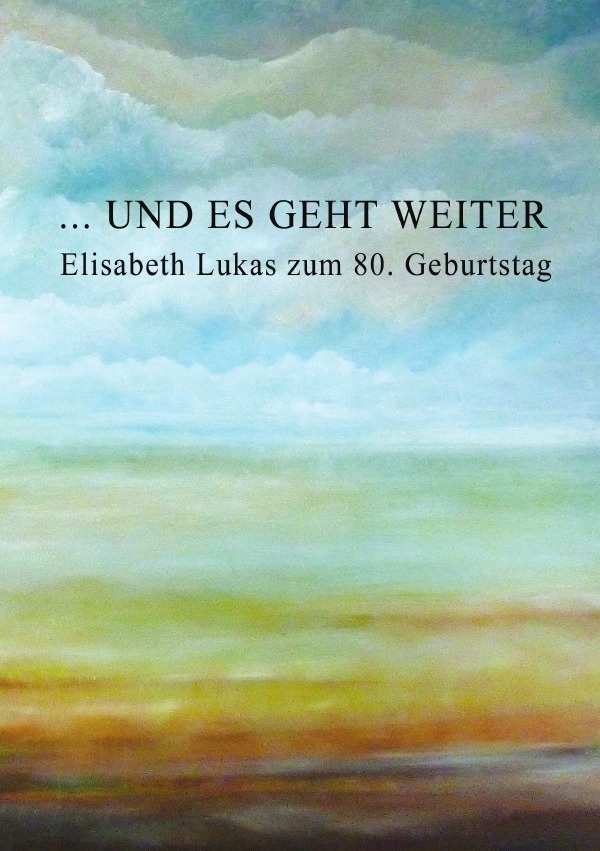 ... Und Es Geht Weiter - Heidi Schönfeld  Kartoniert (TB)