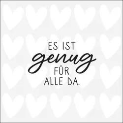 20 Servietten Papier 33x33cm 3-lag - hochwertige Einweg Papierservietten Spruch Es ist genug für alle da Tischdeko Essen Frühstück Mittagessen Party