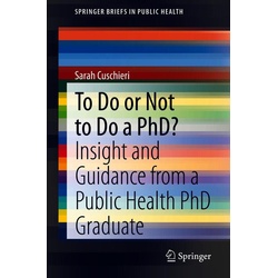 To Do or Not to Do a PhD? als eBook Download von Sarah Cuschieri