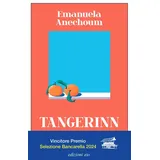 E/O Tangerinn (Dal mondo)