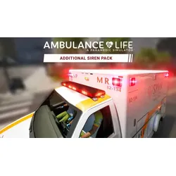 Ambulance Life - Additional Siren Pack