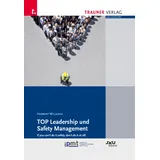 Trauner Top Leadership und Safety Management: Buch von Herbert Willerth