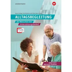 Pflege direkt. Alltagsbegleitung. Arbeitsheft inkl. Lösungen