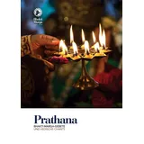 Bhakti Marga Publications Prathana: Bhakti Marga - Gebete komplett mit Übersetzungen und Vedischen Chants