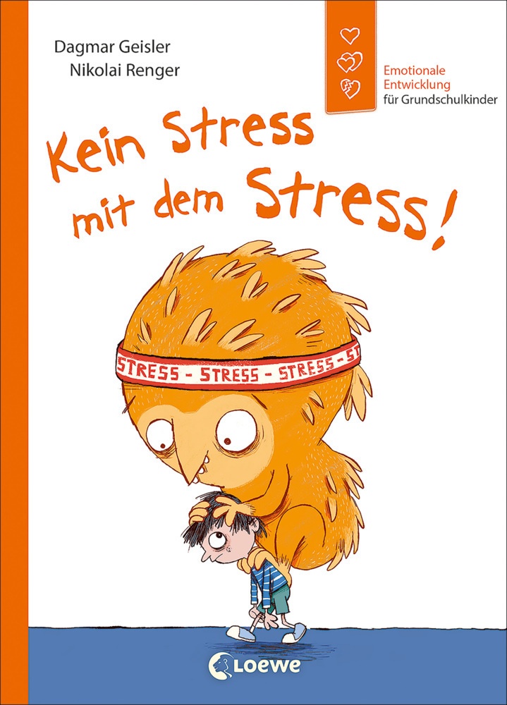 Kein Stress Mit Dem Stress! (Starke Kinder  Glückliche Eltern) - Dagmar Geisler  Gebunden