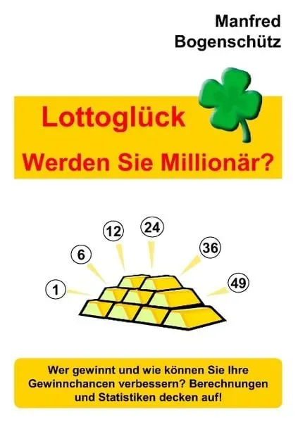 Preisvergleich Produktbild Lottoglück - Werden Sie Millionär