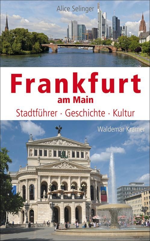 Frankfurt Am Main - Alice Selinger  Gebunden