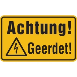 Warnschild, Achtung! Geerdet! - 200x120x1.5 mm Kunststoff
