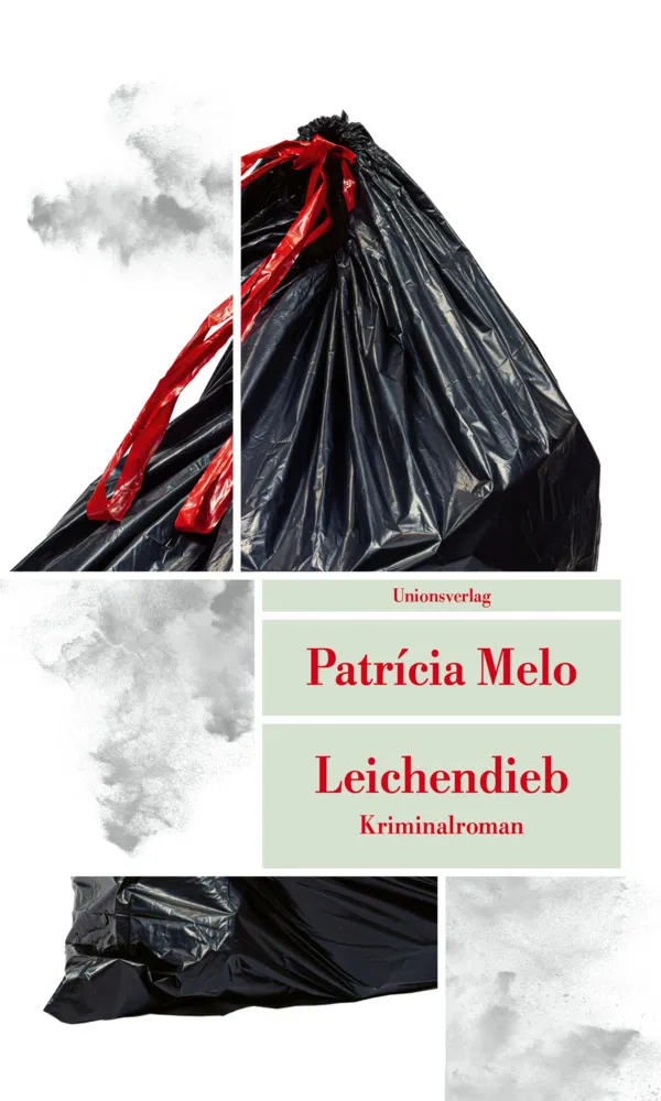 Leichendieb - Patricia Melo  Taschenbuch