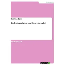 Bodendegradation und Umweltwandel