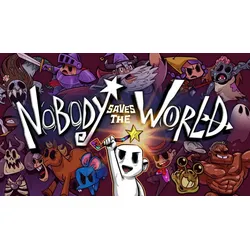 Nobody Saves the World