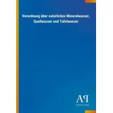 Verordnung über natürliches Mineralwasser, Quellwasser und Tafelwasser