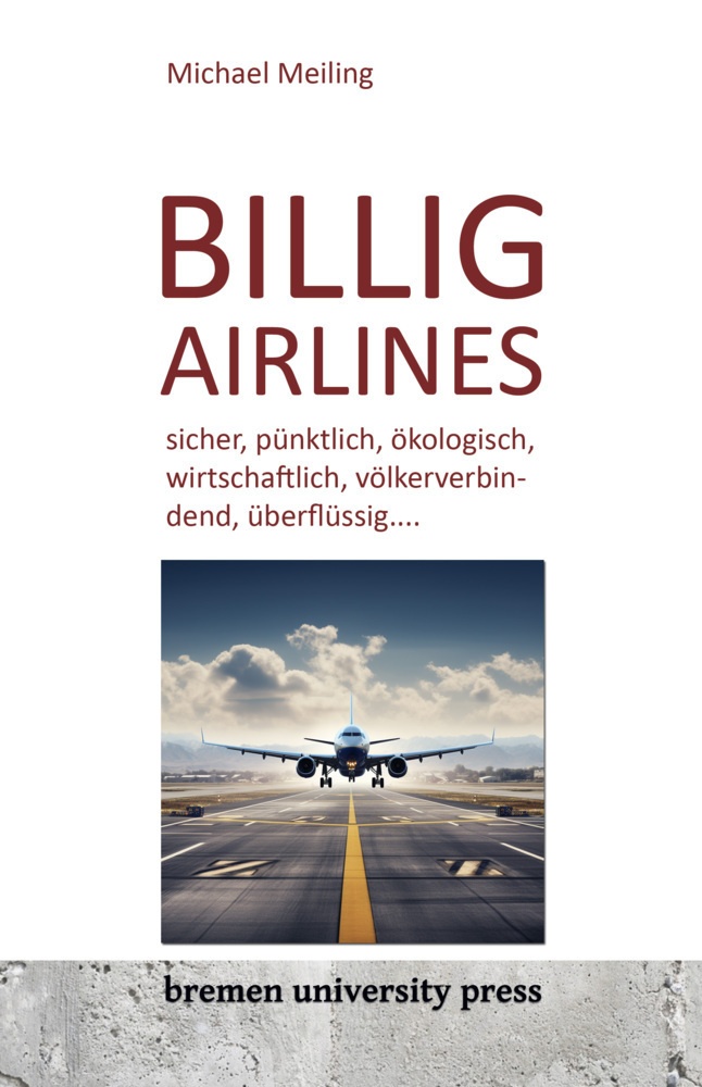 Billigairlines - Michael Meiling  Kartoniert (TB)