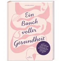 Paperish Verlag Ein Bauch voller Gesundheit