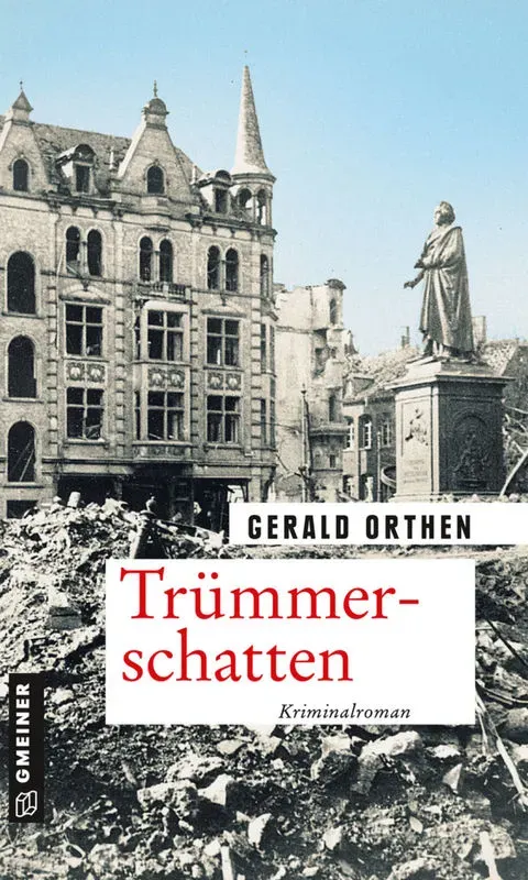 Trümmerschatten - Gerald Orthen  Kartoniert (TB)