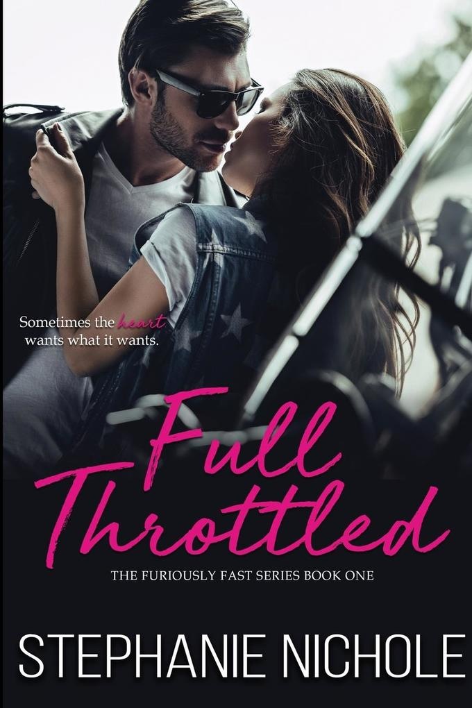 Full Throttled: Buch von Stephanie Nichole