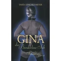 Gina, die Borderline-Sub