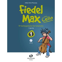 Fiedel-Max goes Cello 1, Sachbücher von Andrea Holzer-Rhomberg